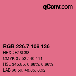 カラーコード: RGB 226.7 108 136 | qconv.com