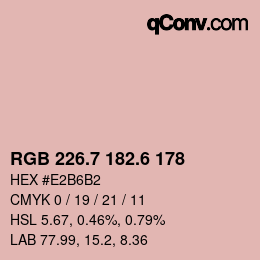 カラーコード: RGB 226.7 182.6 178 | qconv.com