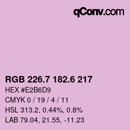 カラーコード: RGB 226.7 182.6 217 | qconv.com