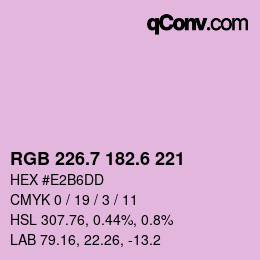 カラーコード: RGB 226.7 182.6 221 | qconv.com