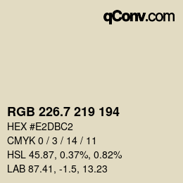 カラーコード: RGB 226.7 219 194 | qconv.com