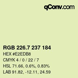 カラーコード: RGB 226.7 237 184 | qconv.com