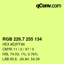 カラーコード: RGB 226.7 255 134 | qconv.com