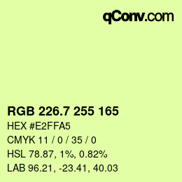 カラーコード: RGB 226.7 255 165 | qconv.com