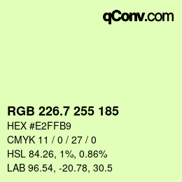 カラーコード: RGB 226.7 255 185 | qconv.com
