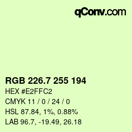 カラーコード: RGB 226.7 255 194 | qconv.com