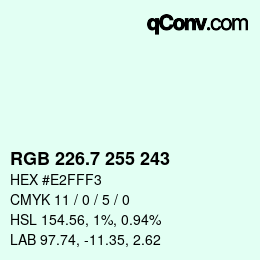 カラーコード: RGB 226.7 255 243 | qconv.com
