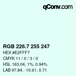 カラーコード: RGB 226.7 255 247 | qconv.com
