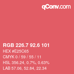 カラーコード: RGB 226.7 92.6 101 | qconv.com