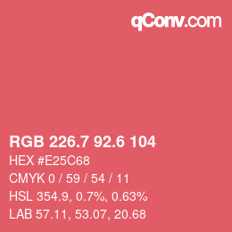 カラーコード: RGB 226.7 92.6 104 | qconv.com