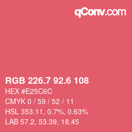 カラーコード: RGB 226.7 92.6 108 | qconv.com
