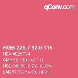 カラーコード: RGB 226.7 92.6 116 | qconv.com