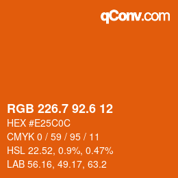 カラーコード: RGB 226.7 92.6 12 | qconv.com