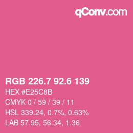 カラーコード: RGB 226.7 92.6 139 | qconv.com
