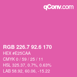 カラーコード: RGB 226.7 92.6 170 | qconv.com