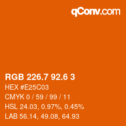 カラーコード: RGB 226.7 92.6 3 | qconv.com