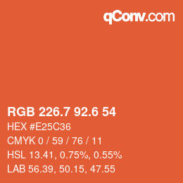 カラーコード: RGB 226.7 92.6 54 | qconv.com
