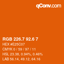 カラーコード: RGB 226.7 92.6 7 | qconv.com