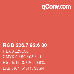 カラーコード: RGB 226.7 92.6 80 | qconv.com