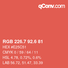 カラーコード: RGB 226.7 92.6 81 | qconv.com
