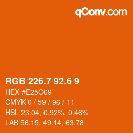 カラーコード: RGB 226.7 92.6 9 | qconv.com