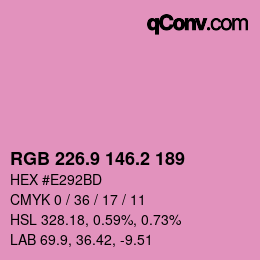 カラーコード: RGB 226.9 146.2 189 | qconv.com
