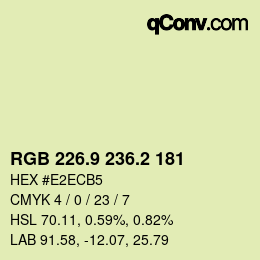 Color code: RGB 226.9 236.2 181 | qconv.com