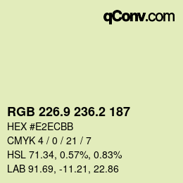 Color code: RGB 226.9 236.2 187 | qconv.com
