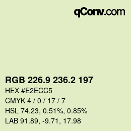 カラーコード: RGB 226.9 236.2 197 | qconv.com