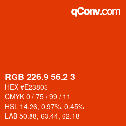 カラーコード: RGB 226.9 56.2 3 | qconv.com