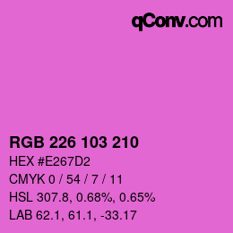 Color code: RGB 226 103 210 | qconv.com