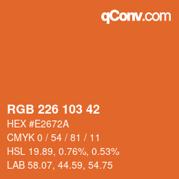 Color code: RGB 226 103 42 | qconv.com