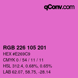 Color code: RGB 226 105 201 | qconv.com