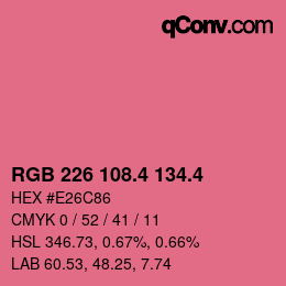 カラーコード: RGB 226 108.4 134.4 | qconv.com
