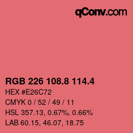 カラーコード: RGB 226 108.8 114.4 | qconv.com