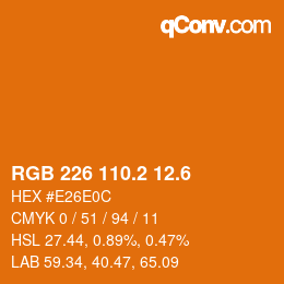 カラーコード: RGB 226 110.2 12.6 | qconv.com