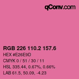 カラーコード: RGB 226 110.2 157.6 | qconv.com