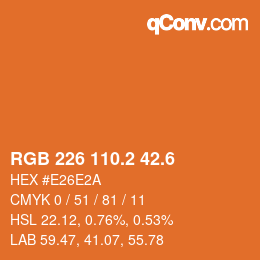 カラーコード: RGB 226 110.2 42.6 | qconv.com