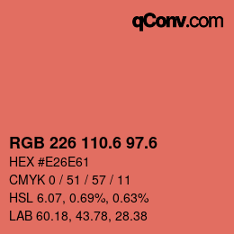 カラーコード: RGB 226 110.6 97.6 | qconv.com