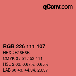 Color code: RGB 226 111 107 | qconv.com