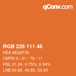 颜色代码: RGB 226 111 48 | qconv.com