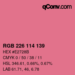 颜色代码: RGB 226 114 139 | qconv.com