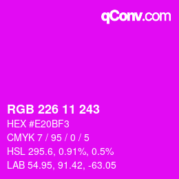 Color code: RGB 226 11 243 | qconv.com