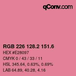 カラーコード: RGB 226 128.2 151.6 | qconv.com