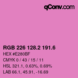 カラーコード: RGB 226 128.2 191.6 | qconv.com