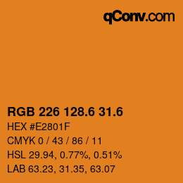カラーコード: RGB 226 128.6 31.6 | qconv.com