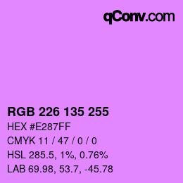 Color code: RGB 226 135 255 | qconv.com