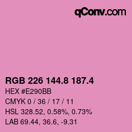 カラーコード: RGB 226 144.8 187.4 | qconv.com
