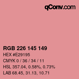 Color code: RGB 226 145 149 | qconv.com