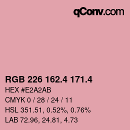 カラーコード: RGB 226 162.4 171.4 | qconv.com